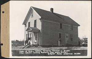Commonwealth of Massachusetts, formerly Clarence L. Grimes, house, looking westerly, Oakham, Mass., Apr. 10, 1947