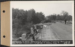 Contract No. 54, Highway in Towns of Dana, Petersham, Worcester County, washout in Dana-Petersham highway, looking back from Sta. 76+30, Dana and Petersham, Mass., Sep. 28, 1938