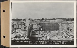 Contract No. 56, Administration Buildings, Main Dam, Belchertown, forms and reinforcing for administration building foundation, Belchertown, Mass., Sep. 10, 1937