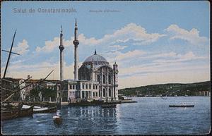 Salut de Constantinople. Mosquée d'Oratakeuy