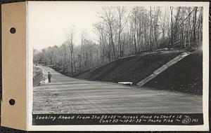 Contract No. 60, Access Roads to Shaft 12, Quabbin Aqueduct, Hardwick and Greenwich, looking ahead from Sta. 89+25, Greenwich and Hardwick, Mass., Oct. 21, 1938