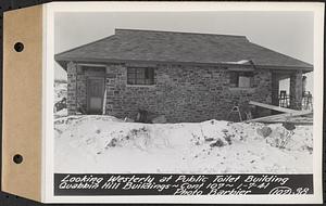 Contract No. 107, Quabbin Hill Recreation Buildings and Road, Ware, looking westerly at public toilet building, Ware, Mass., Jan. 7, 1941