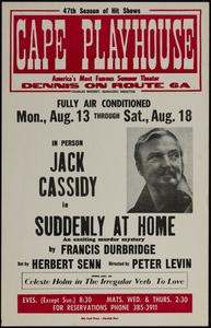 In person Jack Cassidy in Suddenly at Home