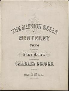 The mission bells of Monterey