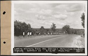 Contract No. 55, Portion of Petersham-New Salem Highway, Petersham, Franklin County (Worcester County?), looking westerly from Sta. 240+00+/-, Petersham-New Salem highway, Franklin County, Mass., Aug. 12, 1938