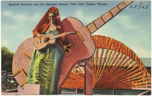 Spanish senorita and her Spanish gitarra, Ybor City, Tampa, Florida