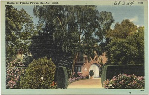 Home of Tyrone Power, Bel-Air, Calif.