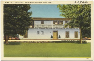 Home of Clark Gable, Brentwood Heights, California