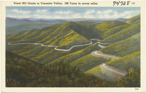 Priest Hill Grade to Yosemite Valley, 166 turns in seven miles