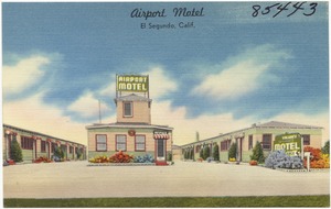 Airport Motel, El Segundo, Calif.