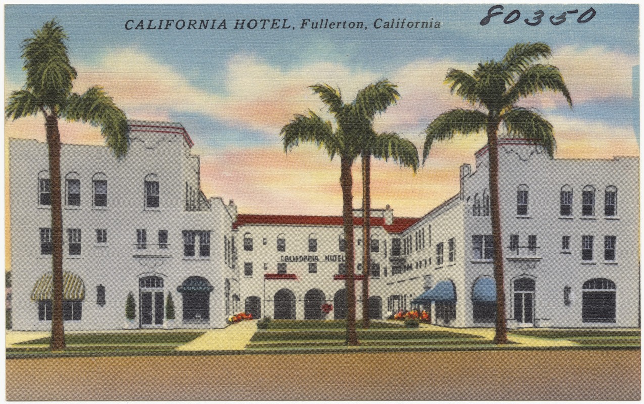 California Hotel, Fullerton, California