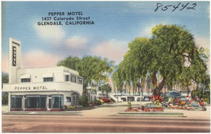 Pepper Motel. 1437 Colorado Street, Glendale, California