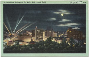 Overlooking Hollywood at night, Hollywood, California