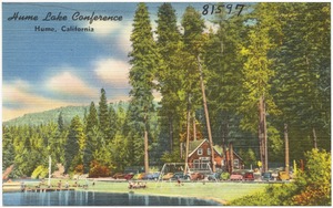 Hume Lake Conference, Hume, California