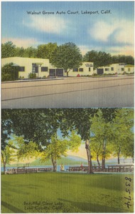 Walnut Grove Auto Court, Lakeport, Calif. Beautiful clear lake, Lake County, Calif.