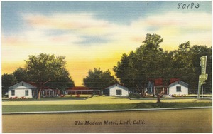The Modern Motel, Lodi, Calif.
