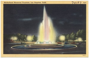 Mulholland Memorial Fountain, Los Angeles, Calif.