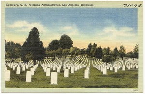 Cemetery, U. S. Veterans Administration, Los Angeles, California