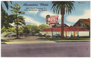 Alexandria Motel, 4562 North Figueroa St., Los Angeles 65, Calif.