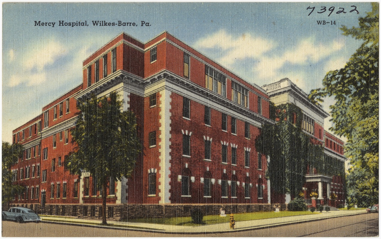 Mercy Hospital, Wilkes-Barre, Pa.