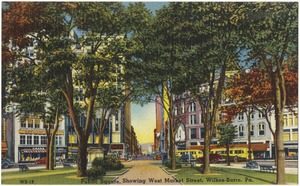 Public Square, showing West Market Street, Wilkes-Barre, Pa.