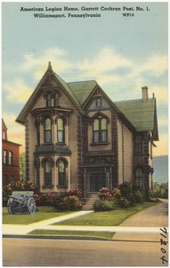American Legion Home, Garrett Cochran Post, No.1, Williamsport, Pennsylvania