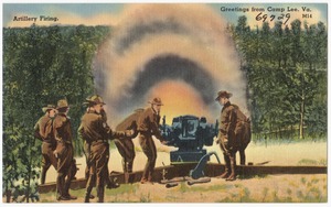Artillery firing, greetings from Camp Lee, Va.