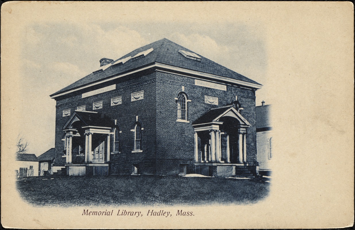 Memorial Library, Hadley, Mass.