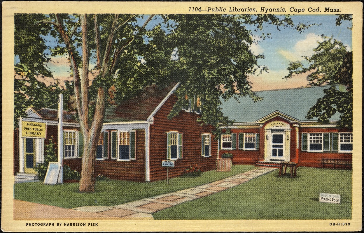 Public libraries, Hyannis, Cape Cod, Mass.