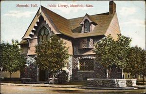 Memorial Hall, public library, Mansfield, Mass.