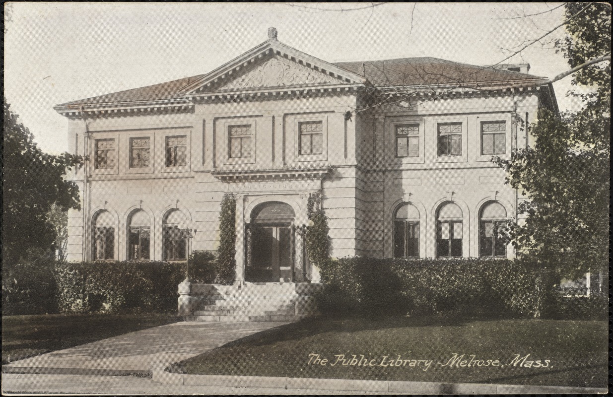 The public library, Melrose, Mass.