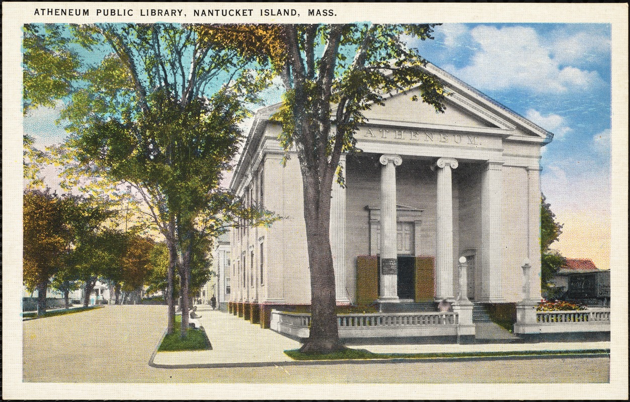Atheneum Public Library, Nantucket Island, Mass. Digital Commonwealth