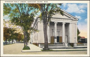 Atheneum Public Library, Nantucket Island, Mass.