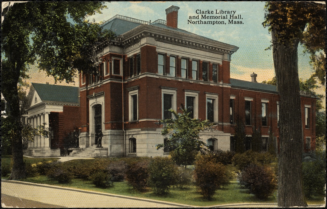 Clarke Library and Memorial Hall, Northampton, Mass.