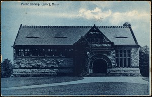 Public library, Quincy, Mass.