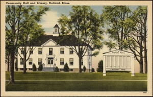 Community hall and library, Rutland, Mass.