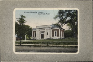 Weston Memorial Library, Sandwich, Mass.