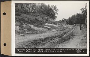 Contract No. 82, Constructing Quabbin Hill Road, Ware, looking back at ledge from Sta. 109+40, Ware, Mass., Jun. 29, 1939