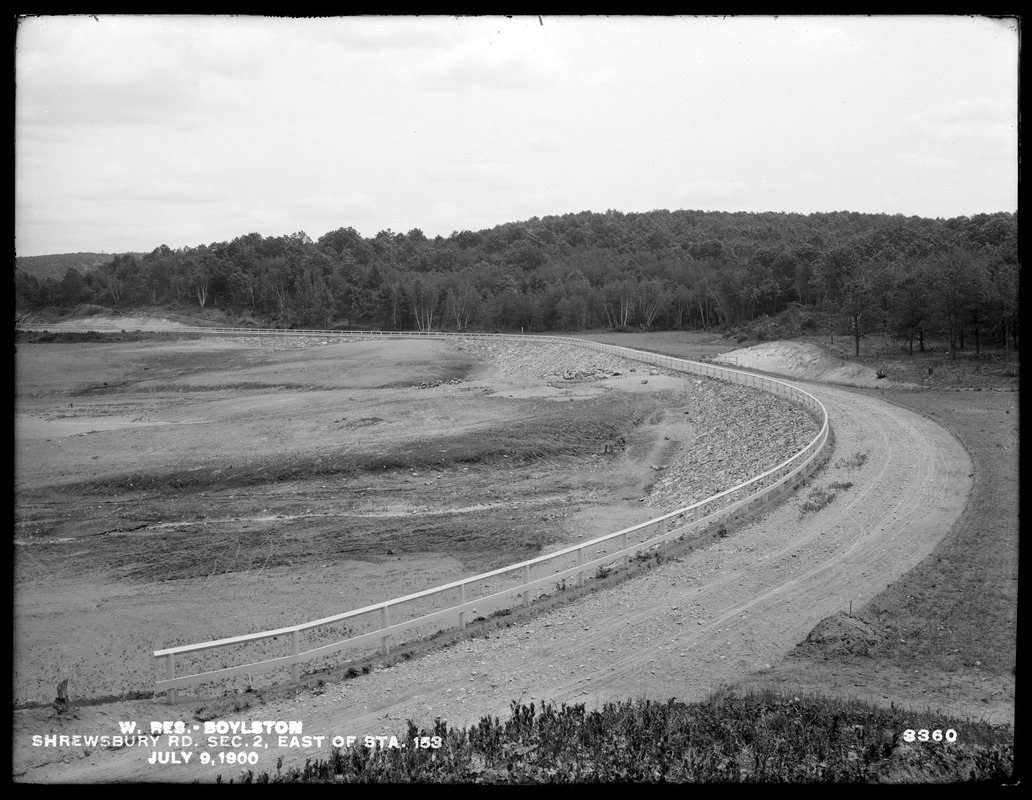 Wachusett Reservoir, Shrewsbury Road, Section 2, east of station 153, Boylston, Mass., Jul. 9, 1900