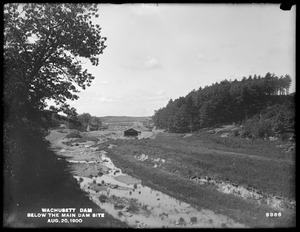 Wachusett Dam, below the main dam site, looking upstream, Clinton, Mass., Aug. 20, 1900