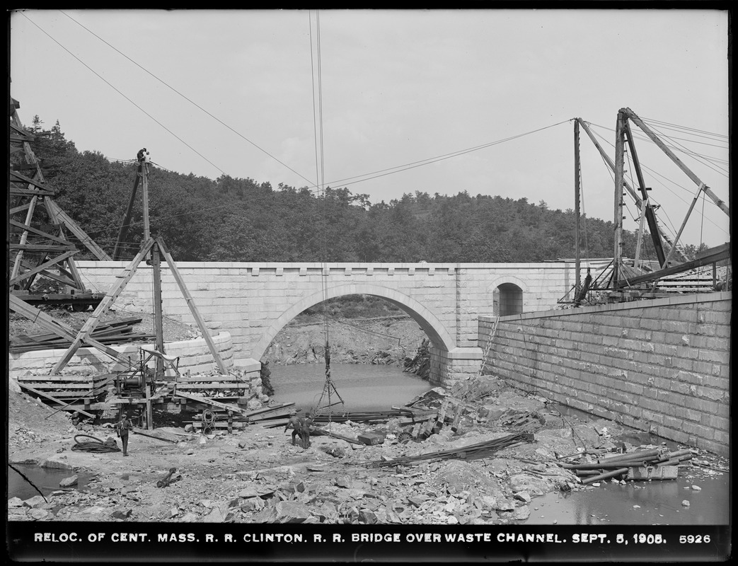 Wachusett Dam, railroad bridge over waste channel, Clinton, Mass., Sep. 5, 1905