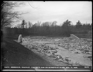 Wachusett Reservoir, Quinapoxet River concrete dam, Oakdale, West Boylston, Mass., Nov. 13, 1905