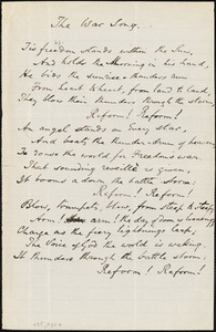 Song lyrics: "The War Song," from Edmund Quincy, Dedham, [Massachusetts], to William Lloyd Garrison, [1867 February 16]