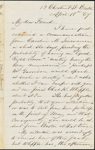 Letter from John Turner Sargent, Boston, [Massachusetts], to William Lloyd Garrison, [18]67 April 18th