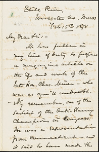 Letter from William Marshall Fitts Round, Still Rain, Worcester Co., Mass[achusetts], to William Lloyd Garrison, 1878 Feb[ruary] 15th