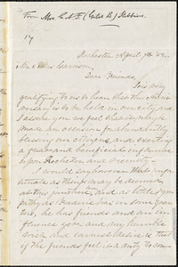 Letter from Catharine A.F. Stebbins, Rochester, [New York], to William Lloyd Garrison and Helen Eliza Garrison, [18]52 April 7th
