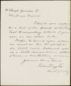Letter from John Taylor, Sunbury, Peckham Rye, [London, England], to William Lloyd Garrison, 1867 Aug[us]t 9th