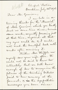 Letter from Charkes King Whipple, Chapel Station, Brookline, [Massachusetts], to William Lloyd Garrison, 1876 July 25th
