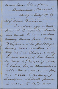 Letter from George Thompson, Claughton, Birkenhead, Cheshire, [England], to William Lloyd Garrison, [18]67 July 17
