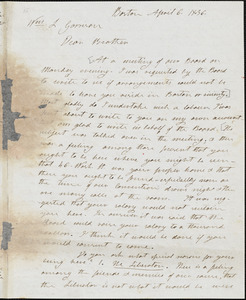 Letter from Henry Clarke Wright, Boston, [Massachusetts], to William Lloyd Garrison, 1836 April 6